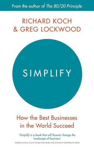 Simplify How The Best Businesses In The World Succeed
