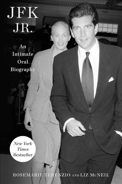 Jfk Jr. An Intimate Oral Biography