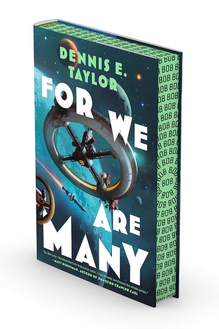 For We Are Many Bobiverse Book 2 Volume 2