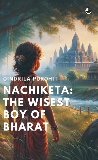 Nachiketa The Wisest Boy Of Bharat