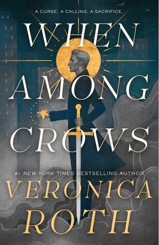 When Among Crows 1 (the Curse Bearer Series)
