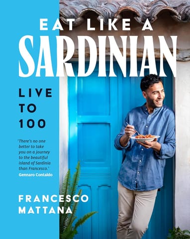 Eat Like A Sardinian Live To 100