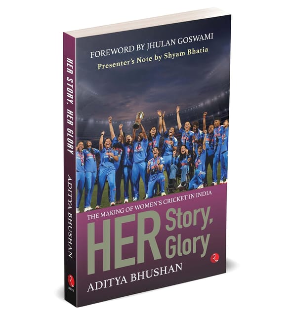 Her Story, Her Glory The Making Of Womens Cricket In India