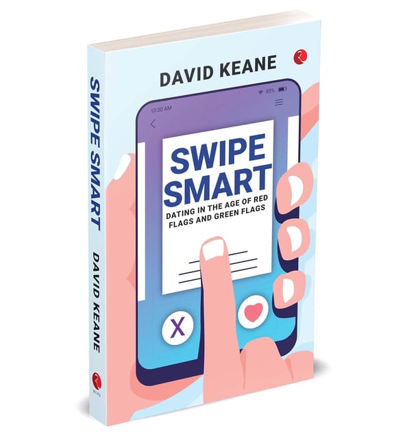 Swipe Smart Dating In The Age Of Red Flags And Green Flags