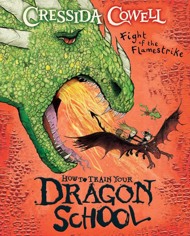 How To Train Your Dragon School Fight Of The Flamestrike: Book 2