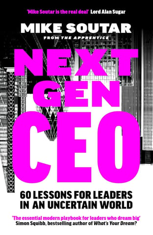Next Gen Ceo 60 Lessons For Leaders In An Uncertain World