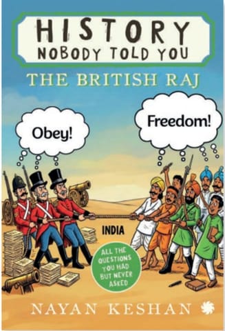 History Nobody Told You: The British Raj