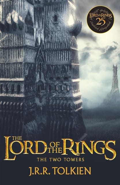 The Two Towers Exclusive Anniversary Edition Of The Lord Of The Rings Celebrating The Epic Movie Trilogy Book 2