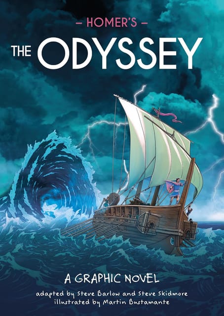 Homers The Odyssey A Graphic Novel
