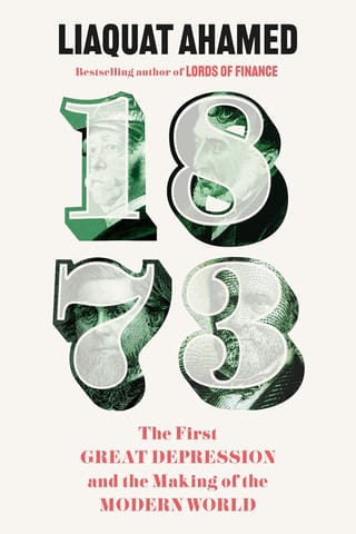 1873 The First Great Depression And The Making Of The Modern World