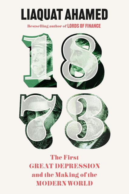 1873 The First Great Depression And The Making Of The Modern World
