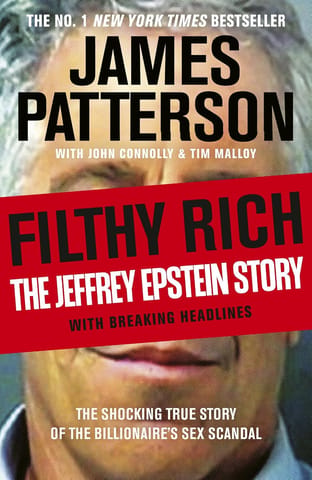 Filthy Rich A Powerful Billionaire, The Sex Scandal That Undid Him