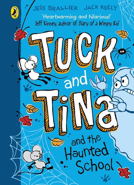 Tuck And Tina And The Haunted School