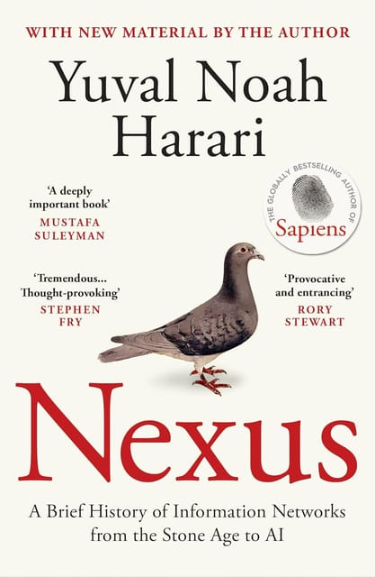 Nexus A Brief History Of Information Networks From The Stone Age To Ai