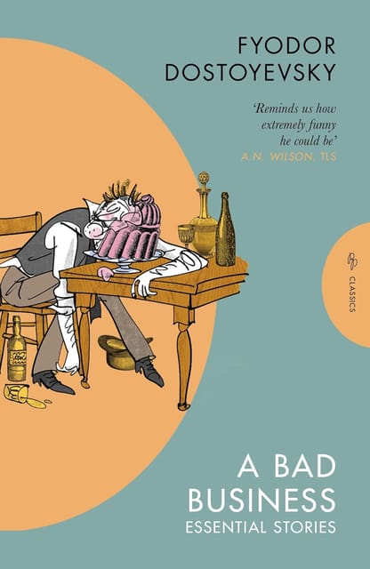 A Bad Business Essential Stories (pushkin Press Classics)