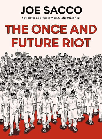 The Once And Future Riot
