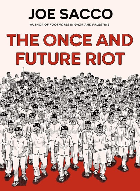The Once And Future Riot