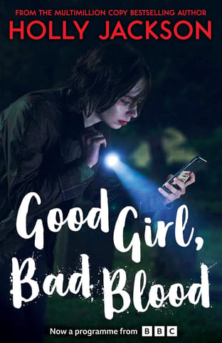 Good Girl, Bad Blood Book 2 (a Good Girls Guide To Murder)