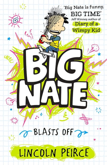 Big Nate Blasts Off Hilarious Comic-book-style Story For Kids Aged 9+
