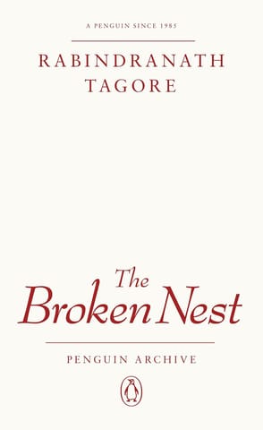 The Broken Nest (penguin Archive)