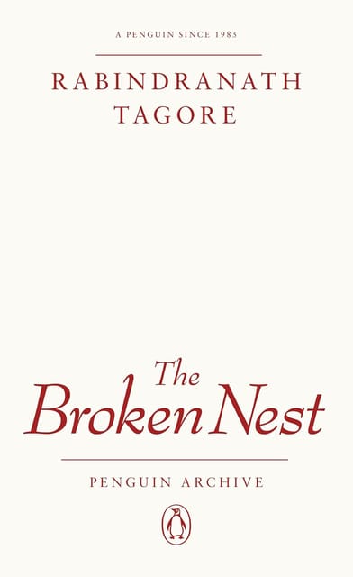 The Broken Nest (penguin Archive)