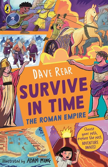 Survive In Time The Roman Empire An Epic Choose-your-own-adventure Set In Ancient Rome 2