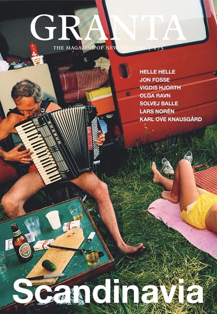 Granta 175 Scandinavia (magazine Of New Writing)