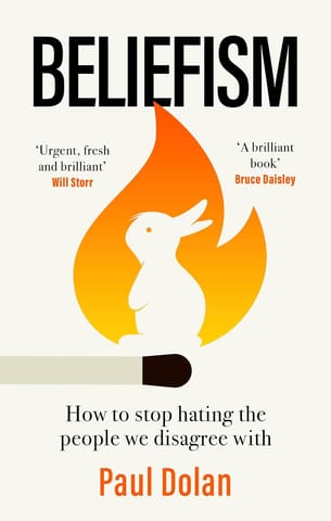 Beliefism How To Stop Hating The People We Disagree With