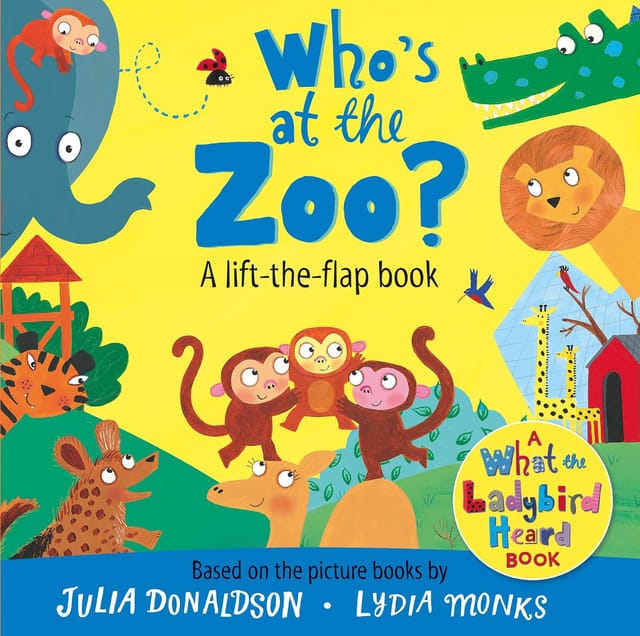 Whos At The Zoo? A What The Ladybird Heard Book