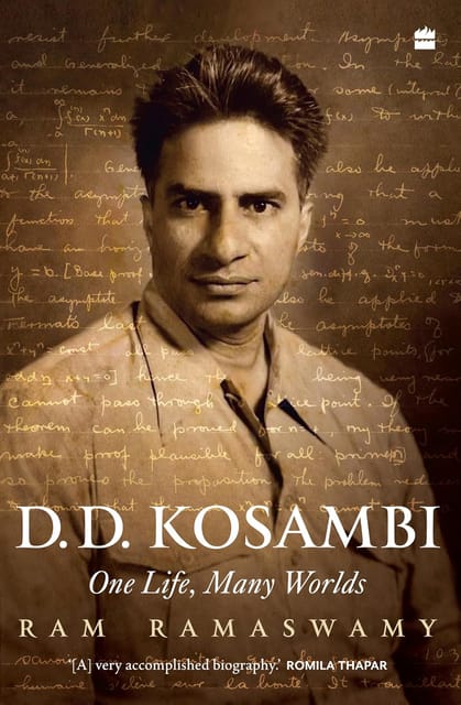 D D Kosambi One Life, Many Worlds