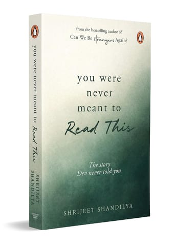 You Were Never Meant To Read This Return To The World Of Can We Be Strangers Again