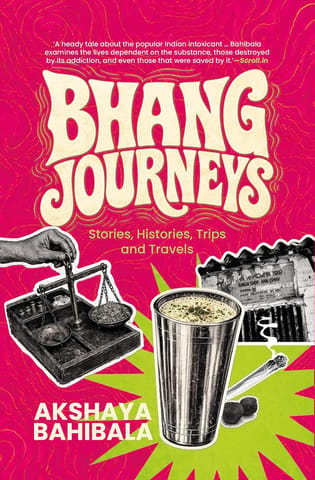 Bhang Journeys