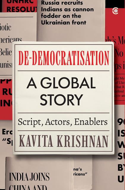 De-democratisation, A Global Story Script, Actors And Enablers