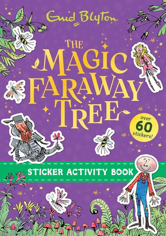 The Magic Faraway Tree The Magic Faraway Tree Sticker Activity Book