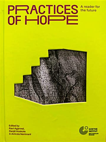Practices Of Hope A Reader For The Future