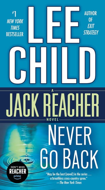 Never Go Back A Jack Reacher Novel 18