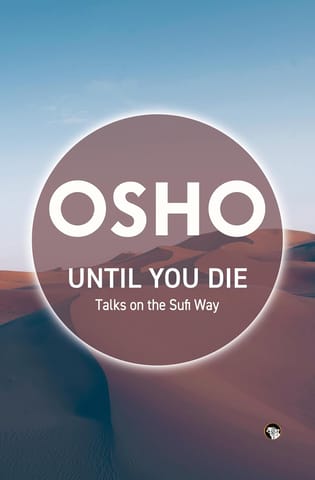 Until You Die