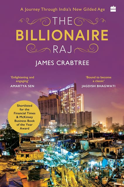 The Billionaire Raj A Journey Through Indias New Gilded Age