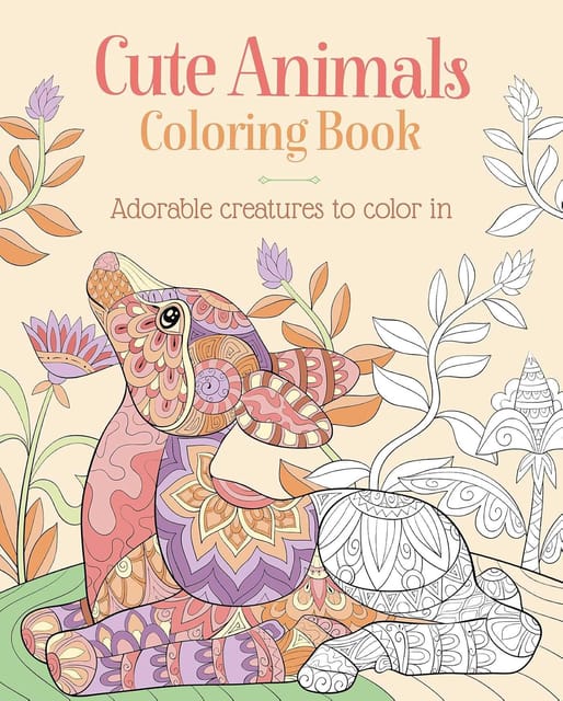Cute Animals Coloring Book Adorable Creatures To Color In (sirius Creative Coloring)