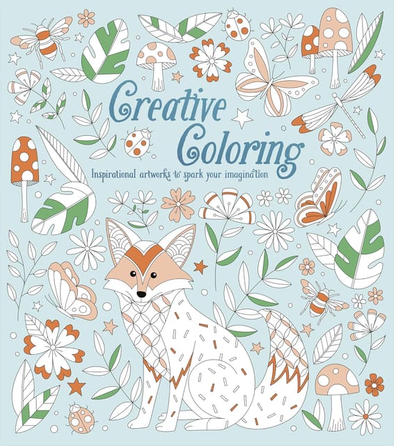 Creative Coloring Inspirational Artworks To Spark Your Imagination