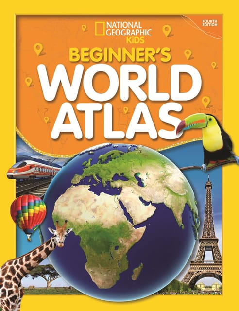 National Geographic Kids Beginners World Atlas