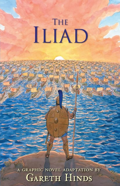 The Iliad A Graphic Novel