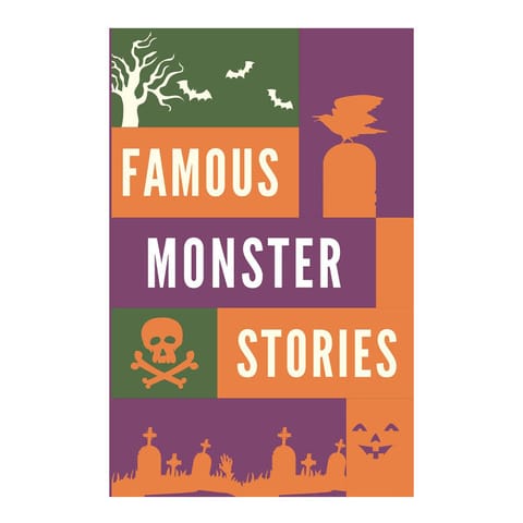Famous Monster Stories