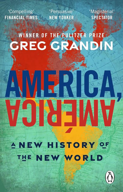 America, America A New History Of The New World