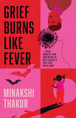 Grief Burns Like Fever