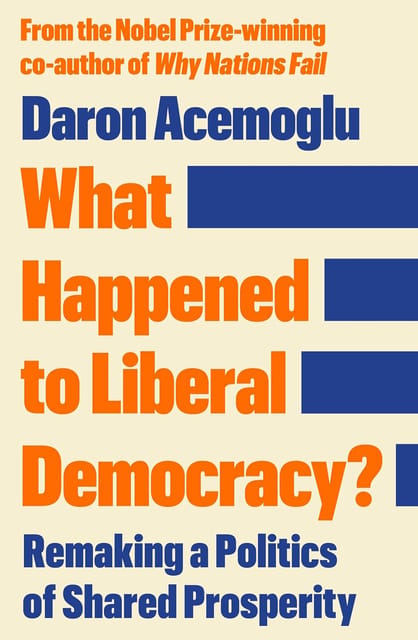 What Happened to Liberal Democracy?