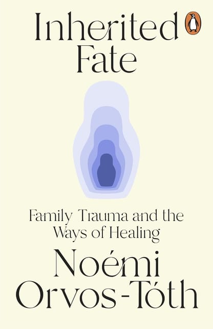 Inherited Fate Family Trauma And The Ways Of Healing