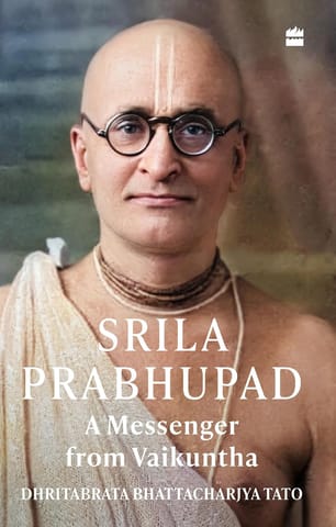 Srila Prabhupad A Messenger From Vaikuntha