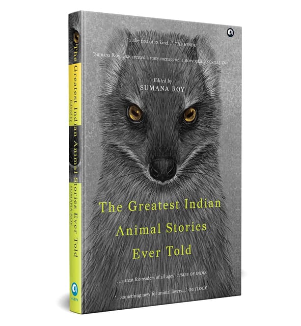 The Greatest Indian Animal Stories Ever Told