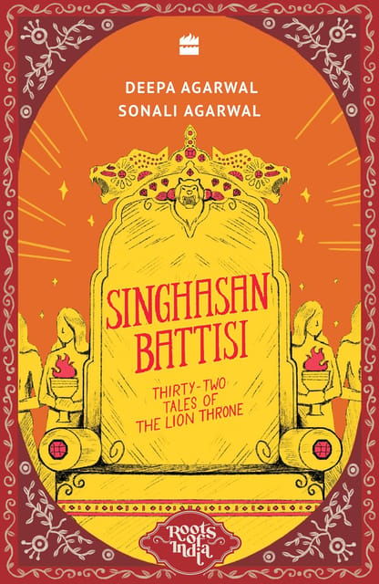 Roots Of India Singhasan Battisi